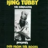 King Tubby - Dub From The Roots (Reissue) (LP)