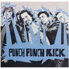Punch Punch Kick - Punch Punch Kick (Limited Edition) (LP)