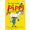 Do You Know Pippi Longstocking?