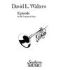 WALTERS:EPISODE TRUMPET AND PIANO