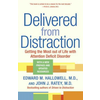 Delivered from Distraction