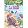 Das magische Baumhaus (Band 4) - Der Schatz der Piraten