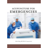 Acupuncture for Emergencies