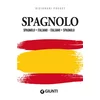 Dizionario spagnolo. Spagnolo-italiano, italiano-spagnolo