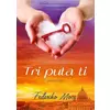 Tri puta ti Deo 2