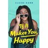 If It Makes You Happy