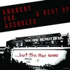 Anarchy For Assholes & Beat Up - You Are Beautiful ... But This Place Sucks (LP)