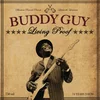 Buddy Guy - Living Proof (CD)