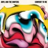 AMYL & THE SNIFFERS - Comfort to me
