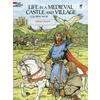 Life in a Medieval Castle Coloring Book