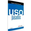 Uso de los pasados