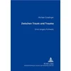 Zwischen Traum und Trauma