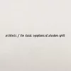 Architects - The Classic Symptoms Of A Broken Spirit (CD)