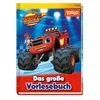 Blaze und die Monstermaschinen: Das große Vorlesebuch
