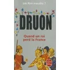 Quand Un Roi Perd La France