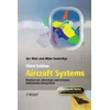 Aircraft Systems - Mechanical, Electrical and Avionics Subsystems Integration 3e