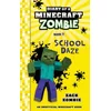 Diary of a Minecraft Zombie Book 5