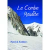 La Combe Maudite