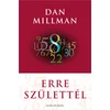 Erre születtél