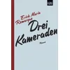 Drei Kameraden