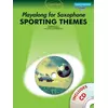 PLAYALONG FOR SAXOPHONE SPORTING THEMES