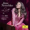 ANNNA NETREBKO LIVE AT THE METROPOLOTIAN OPERA