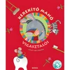Móra: J. Kovács Judit - Kerekitő manó vigasztalói mondókás könyv