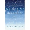 Waiting for December