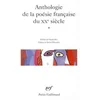 Anthologie de la poesie francaise du XXe siecle vol.1