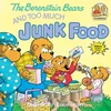 Berenstain Bears and Too Much Junk Food