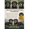 TRANSYLVANIAN HOUND HANDBOOK