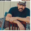 Rodney Atkins - True South (LP)