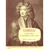 CORELLI:12 SONATEN OP.5 BAND 2,ALTBL.FL 3-4