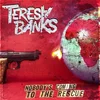 Teresa Banks - Nobodys Coming To The Rescue (LP)
