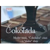 Čokolada : Mudre misli, „čokoladni“ citati i „slatke“ ideje