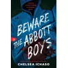 Beware the Abbott Boys