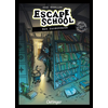 Escape School 1. Das Zauberbuch