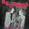 Red Cross - Smoke Seven 81-82 (LP)