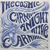 The Cosmic Carnival - A Night At The Carnival - Live! (2 LP)