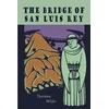 The Bridge of San Luis Rey