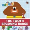 Hey Duggee: The Tooth Brushing Badge