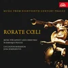 RORATE COELI/MUSIC FOR ADVENT IN BAROQUE PRAGUE