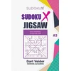 Sudoku X Jigsaw - 200 Normal Puzzles 9x9 (Volume 3)