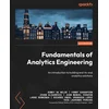 Fundamentals of Analytics Engineering