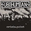 Subhumans Crisis Point (Vinyl LP)