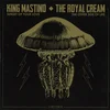 King Mastino & The Royal Cream - Split (7 SP)