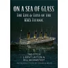 On a Sea of Glass