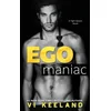 Egomaniac