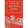 Lays of Ancient Rome
