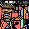 Silverbacks - FAD (Limited Edition) (Blue Coloured) (LP)